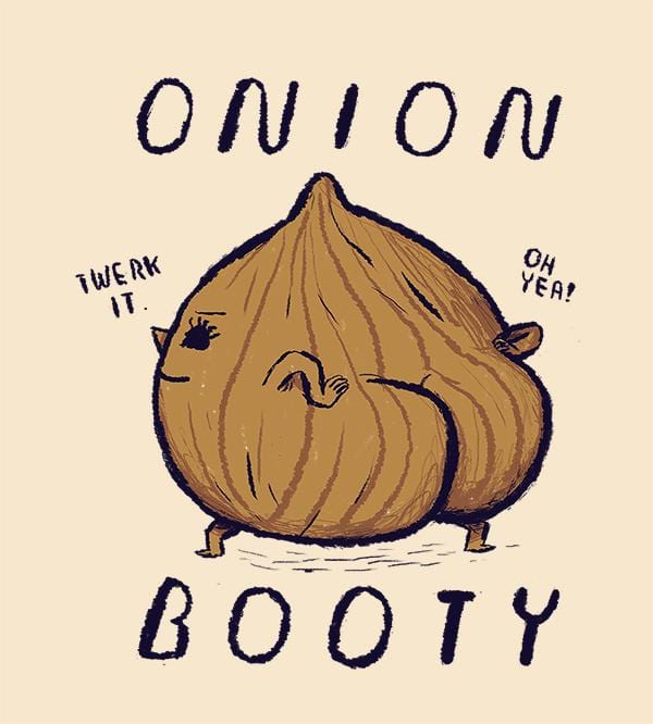 Onion Booty Pics